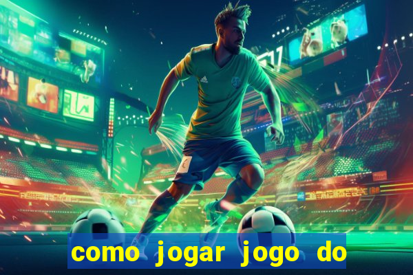 como jogar jogo do bicho pelo celular